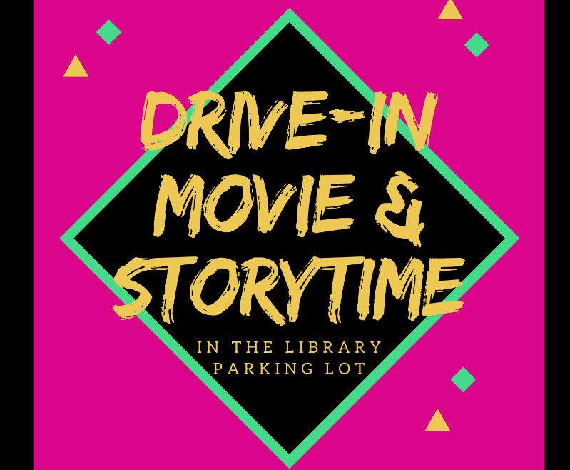 Drive-In Movie and Storytime